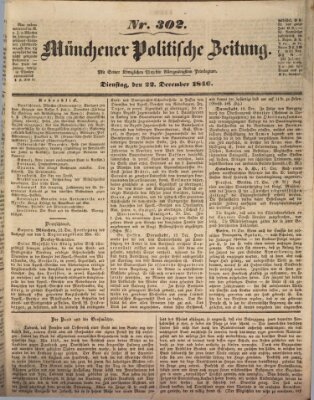 Münchener politische Zeitung (Süddeutsche Presse) Dienstag 22. Dezember 1846