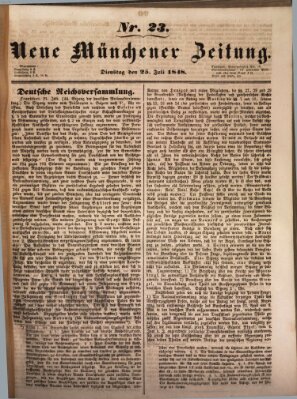 Neue Münchener Zeitung (Süddeutsche Presse) Dienstag 25. Juli 1848