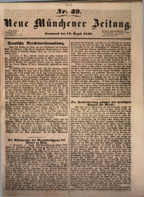 Neue Münchener Zeitung (Süddeutsche Presse) Samstag 12. August 1848