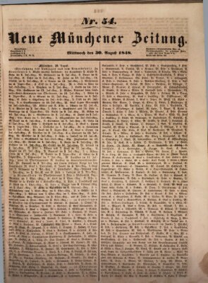 Neue Münchener Zeitung (Süddeutsche Presse) Mittwoch 30. August 1848