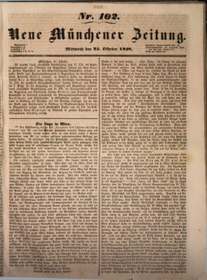 Neue Münchener Zeitung (Süddeutsche Presse) Mittwoch 25. Oktober 1848