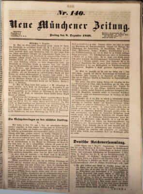 Neue Münchener Zeitung (Süddeutsche Presse) Freitag 8. Dezember 1848