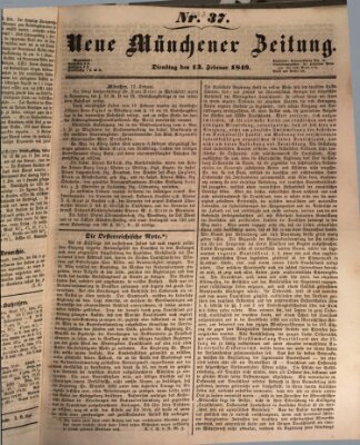 Neue Münchener Zeitung (Süddeutsche Presse) Dienstag 13. Februar 1849