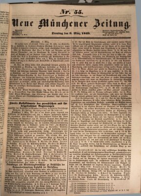 Neue Münchener Zeitung (Süddeutsche Presse) Dienstag 6. März 1849