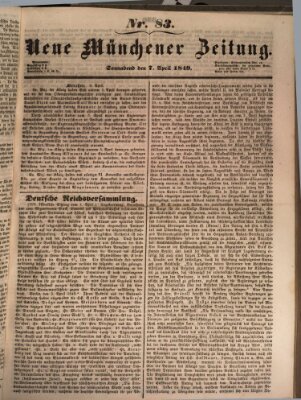 Neue Münchener Zeitung (Süddeutsche Presse) Samstag 7. April 1849