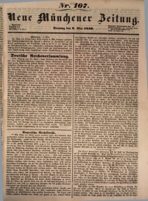 Neue Münchener Zeitung (Süddeutsche Presse) Sonntag 6. Mai 1849