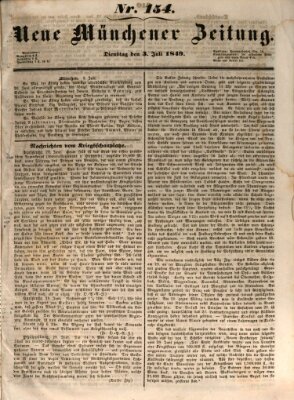 Neue Münchener Zeitung (Süddeutsche Presse) Dienstag 3. Juli 1849