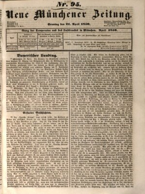 Neue Münchener Zeitung (Süddeutsche Presse) Sonntag 21. April 1850