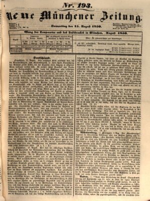 Neue Münchener Zeitung (Süddeutsche Presse) Donnerstag 15. August 1850