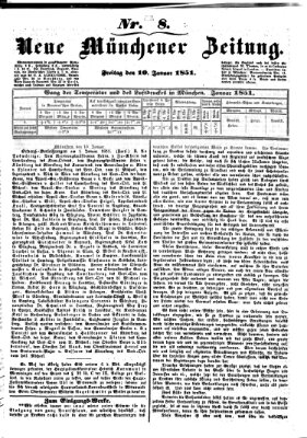 Neue Münchener Zeitung (Süddeutsche Presse) Freitag 10. Januar 1851