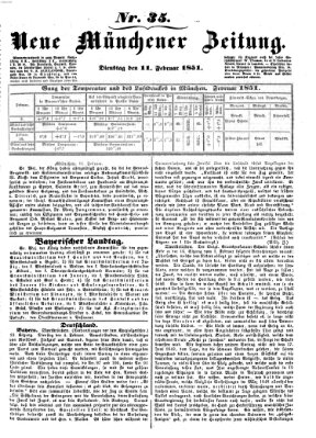 Neue Münchener Zeitung (Süddeutsche Presse) Dienstag 11. Februar 1851