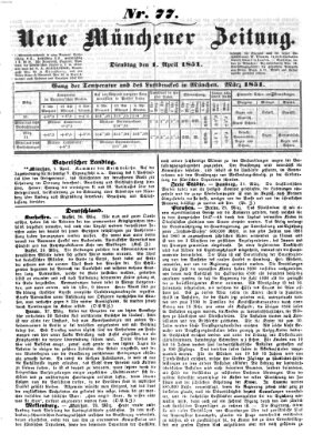 Neue Münchener Zeitung (Süddeutsche Presse) Dienstag 1. April 1851