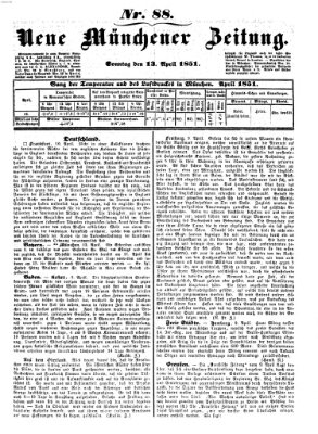 Neue Münchener Zeitung (Süddeutsche Presse) Sonntag 13. April 1851