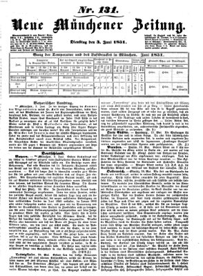 Neue Münchener Zeitung (Süddeutsche Presse) Dienstag 3. Juni 1851