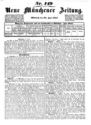 Neue Münchener Zeitung (Süddeutsche Presse) Mittwoch 25. Juni 1851