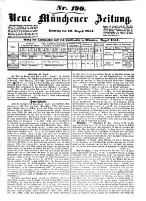 Neue Münchener Zeitung (Süddeutsche Presse) Dienstag 12. August 1851