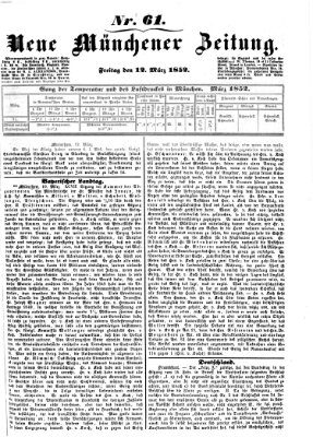 Neue Münchener Zeitung (Süddeutsche Presse) Freitag 12. März 1852