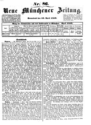 Neue Münchener Zeitung (Süddeutsche Presse) Samstag 10. April 1852