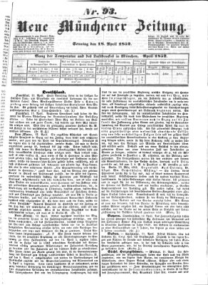 Neue Münchener Zeitung (Süddeutsche Presse) Sonntag 18. April 1852