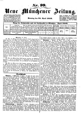 Neue Münchener Zeitung (Süddeutsche Presse) Sonntag 25. April 1852