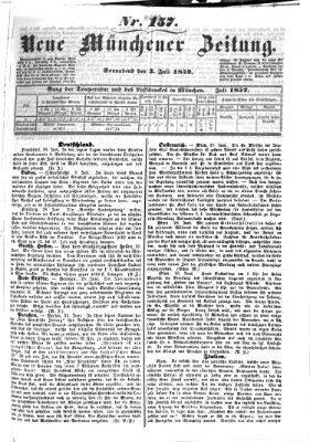 Neue Münchener Zeitung (Süddeutsche Presse) Samstag 3. Juli 1852