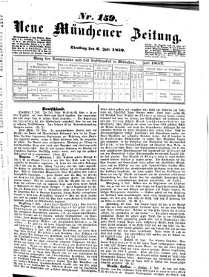 Neue Münchener Zeitung (Süddeutsche Presse) Dienstag 6. Juli 1852