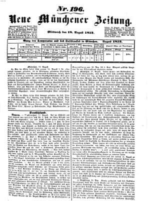 Neue Münchener Zeitung (Süddeutsche Presse) Mittwoch 18. August 1852