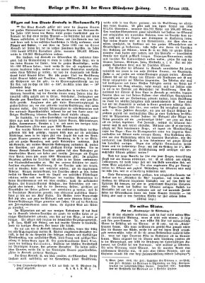 Neue Münchener Zeitung (Süddeutsche Presse) Montag 7. Februar 1853