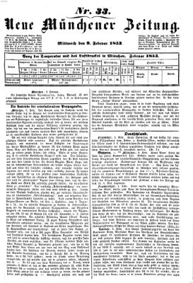 Neue Münchener Zeitung (Süddeutsche Presse) Mittwoch 9. Februar 1853