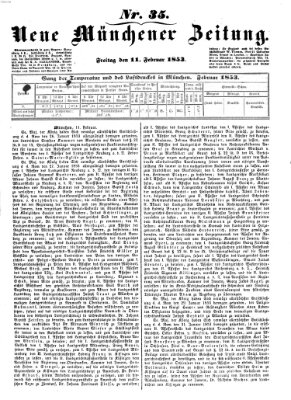 Neue Münchener Zeitung (Süddeutsche Presse) Freitag 11. Februar 1853