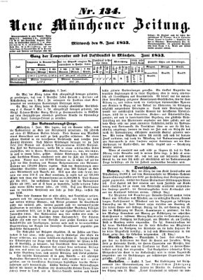 Neue Münchener Zeitung (Süddeutsche Presse) Mittwoch 8. Juni 1853