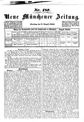 Neue Münchener Zeitung (Süddeutsche Presse) Dienstag 9. August 1853