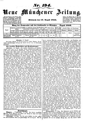 Neue Münchener Zeitung (Süddeutsche Presse) Mittwoch 17. August 1853