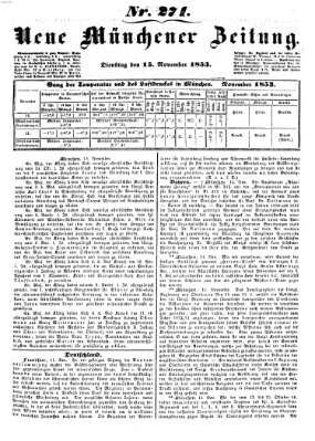 Neue Münchener Zeitung (Süddeutsche Presse) Dienstag 15. November 1853