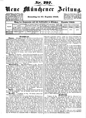 Neue Münchener Zeitung (Süddeutsche Presse) Donnerstag 15. Dezember 1853