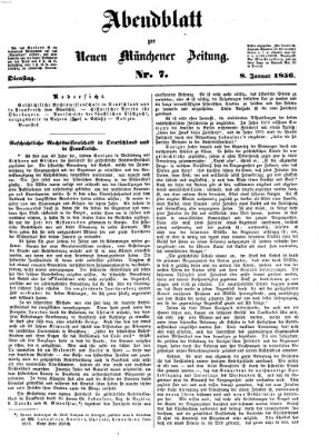 Neue Münchener Zeitung. Morgenblatt (Süddeutsche Presse) Dienstag 8. Januar 1856