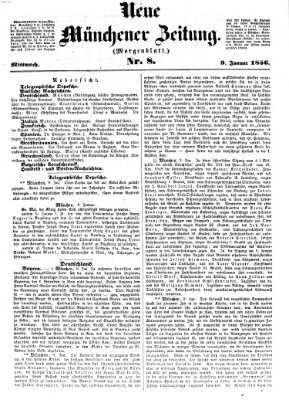 Neue Münchener Zeitung. Morgenblatt (Süddeutsche Presse) Mittwoch 9. Januar 1856