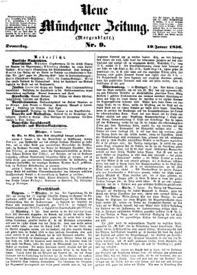 Neue Münchener Zeitung. Morgenblatt (Süddeutsche Presse) Donnerstag 10. Januar 1856