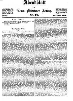 Neue Münchener Zeitung. Morgenblatt (Süddeutsche Presse) Freitag 18. Januar 1856