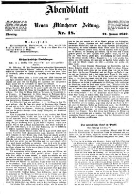 Neue Münchener Zeitung. Morgenblatt (Süddeutsche Presse) Montag 21. Januar 1856