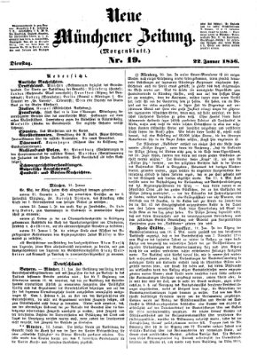 Neue Münchener Zeitung. Morgenblatt (Süddeutsche Presse) Dienstag 22. Januar 1856