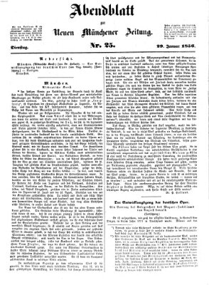 Neue Münchener Zeitung. Morgenblatt (Süddeutsche Presse) Dienstag 29. Januar 1856