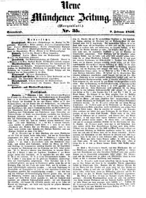 Neue Münchener Zeitung. Morgenblatt (Süddeutsche Presse) Samstag 9. Februar 1856