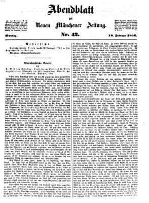 Neue Münchener Zeitung. Morgenblatt (Süddeutsche Presse) Montag 18. Februar 1856