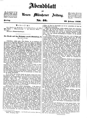 Neue Münchener Zeitung. Morgenblatt (Süddeutsche Presse) Freitag 22. Februar 1856