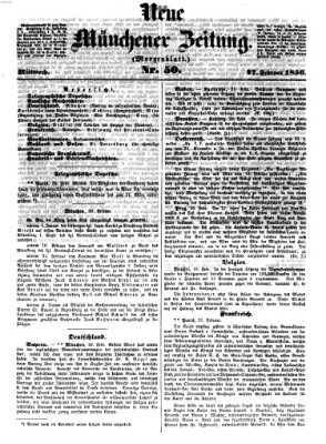 Neue Münchener Zeitung. Morgenblatt (Süddeutsche Presse) Mittwoch 27. Februar 1856