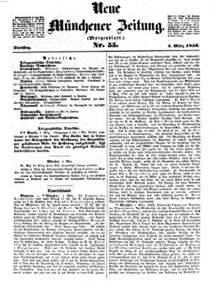 Neue Münchener Zeitung. Morgenblatt (Süddeutsche Presse) Dienstag 4. März 1856