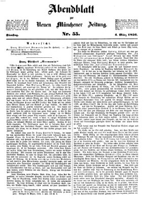 Neue Münchener Zeitung. Morgenblatt (Süddeutsche Presse) Dienstag 4. März 1856