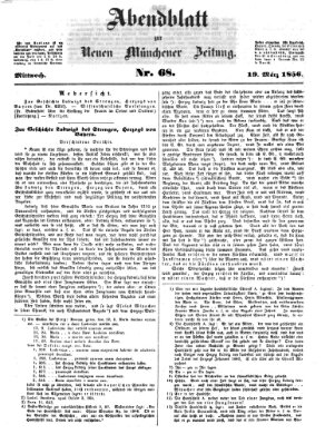 Neue Münchener Zeitung. Morgenblatt (Süddeutsche Presse) Mittwoch 19. März 1856