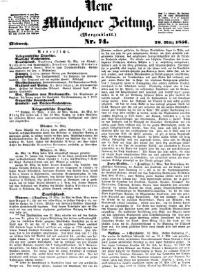 Neue Münchener Zeitung. Morgenblatt (Süddeutsche Presse) Mittwoch 26. März 1856